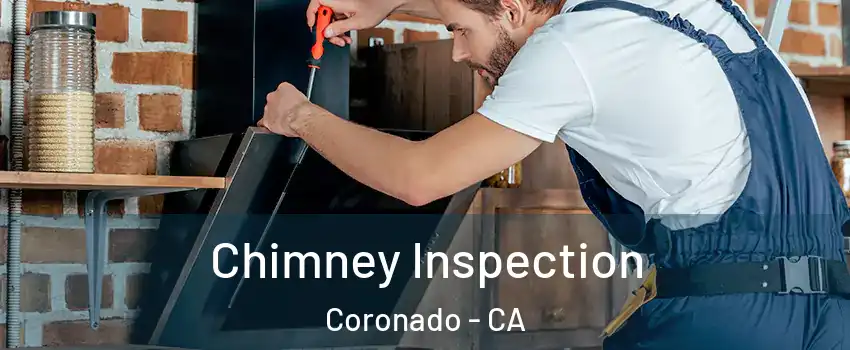  Chimney Inspection Coronado - CA