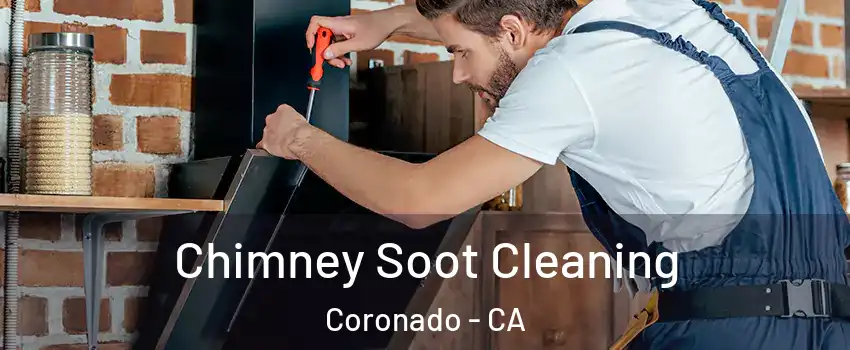  Chimney Soot Cleaning Coronado - CA