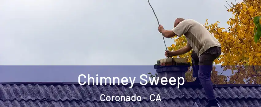  Chimney Sweep Coronado - CA