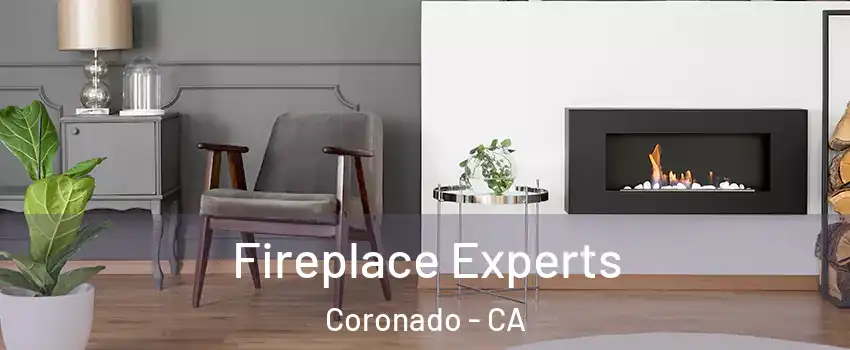  Fireplace Experts Coronado - CA