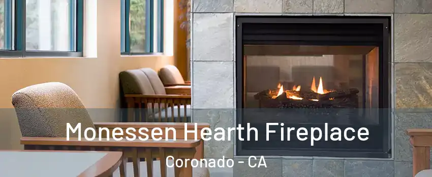  Monessen Hearth Fireplace Coronado - CA