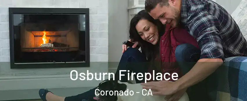  Osburn Fireplace Coronado - CA
