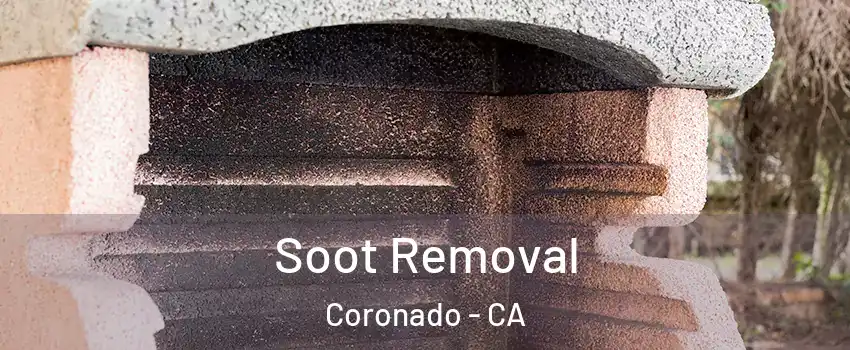  Soot Removal Coronado - CA